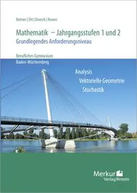 Bohner / Ott / Deusch |  Mathematik - Jahrgangsstufen 1 und 2. Grundlegendes Anforderungsniveau | Buch |  Sack Fachmedien