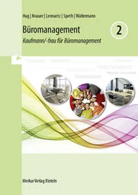 Hug / Knauer / Lennartz |  Büromanagement 2 | Buch |  Sack Fachmedien