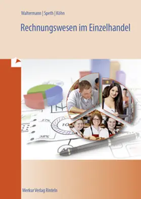 Waltermann / Speth |  Rechnungswesen im Einzelhandel | Buch |  Sack Fachmedien