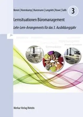 Benen / Huesmann / Langeleh |  Lernsituationen Büromanagement 3 | Buch |  Sack Fachmedien