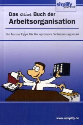 Roth | Das kleine Buch der Arbeitsorganisation | Buch | 978-3-8125-0816-2 | www.sack.de