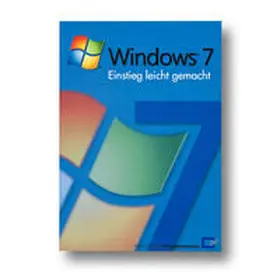 Müller / Backer |  Windows 7-Einstieg leicht gemacht | Buch |  Sack Fachmedien