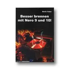 Vieten |  Besser brennen mit Nero 9 & 10! | Buch |  Sack Fachmedien