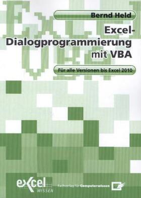Held | Dialogprogrammierung mit Excel-VBA | Buch | 978-3-8125-1373-9 | www.sack.de