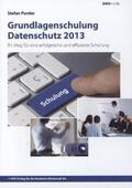 Purder |  Grundlagenschulung Datenschutz 2013 | Sonstiges |  Sack Fachmedien