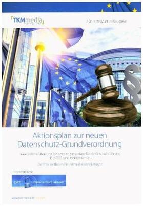 Keppeler | Aktionsplan zur neuen Datenschutz-Grundverordnung | Buch | 978-3-8125-2468-1 | sack.de