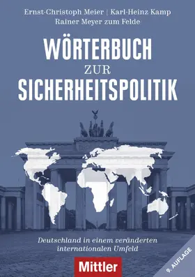 Meier / Felde / Kamp |  Wörterbuch zur Sicherheitspolitik | eBook | Sack Fachmedien
