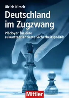 Kirsch |  Deutschland im Zugzwang | eBook | Sack Fachmedien