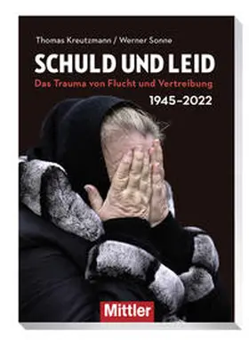 Kreutzmann / Sonne |  Schuld und Leid | Buch |  Sack Fachmedien