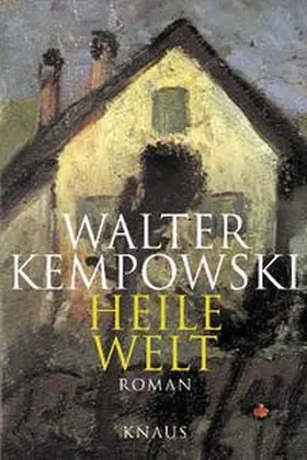 Kempowski |  Heile Welt | Buch |  Sack Fachmedien