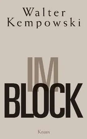 Kempowski |  Im Block | Buch |  Sack Fachmedien