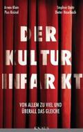 Haselbach / Klein / Knüsel |  Der Kulturinfarkt | Buch |  Sack Fachmedien
