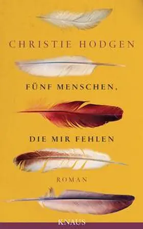 Hodgen |  Fünf Menschen, die mir fehlen | Buch |  Sack Fachmedien