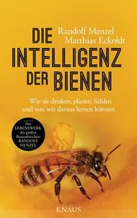 Menzel / Eckoldt |  Die Intelligenz der Bienen | Buch |  Sack Fachmedien