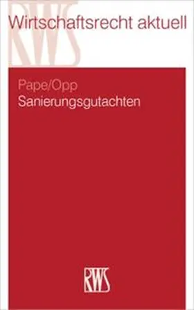 Pape / Opp | Sanierungsgutachten | Buch | 978-3-8145-0387-5 | sack.de