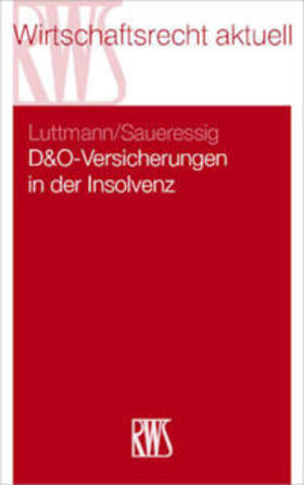 Luttmann | D&O-Versicherungen in der Insolvenz | Buch | 978-3-8145-0394-3 | sack.de