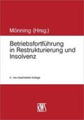 Mönning |  Betriebsfortführung in Restrukturierung und Insolvenz | Buch |  Sack Fachmedien