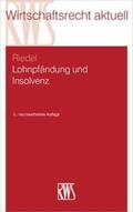 Riedel |  Riedel, E: Lohnpfändung und Insolvenz | Buch |  Sack Fachmedien