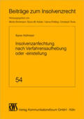 Hofmeier |  Hofmeier, X: Insolvenzanfechtung nach Verfahrensaufhebung | Buch |  Sack Fachmedien