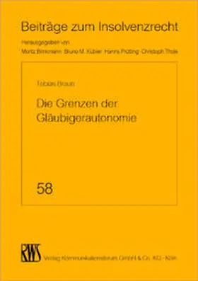 Braun | Die Grenzen der Gläubigerautonomie | Buch | 978-3-8145-1658-5 | sack.de