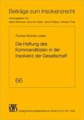 Schmitz-Justen |  Die Haftung des Kommanditisten in der Insolvenz der Gesellschaft | Buch |  Sack Fachmedien