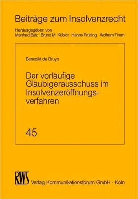 de Bruyn |  Der vorläufige Gläubigerausschuss im Insolvenzeröffnungsverfahren | eBook | Sack Fachmedien
