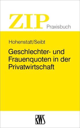 Hohenstatt / Seibt | Geschlechter- und Frauenquoten in der Privatwirtschaft | E-Book | sack.de