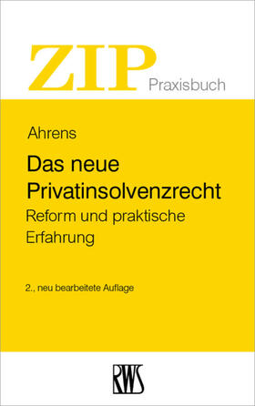 Ahrens | Das neue Privatinsolvenzrecht | E-Book | sack.de