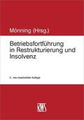 Mönning |  Betriebsfortführung in Restrukturierung und Insolvenz | eBook | Sack Fachmedien