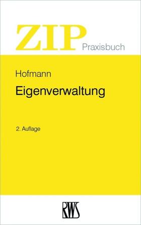 Hofmann | Eigenverwaltung | E-Book | sack.de