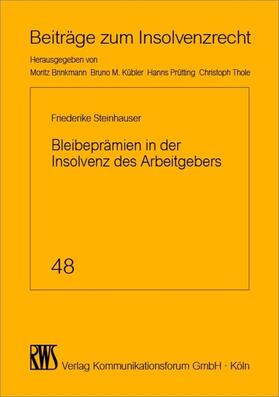 Steinhauser | Bleibeprämien in der Insolvenz des Arbeitgebers | E-Book | sack.de