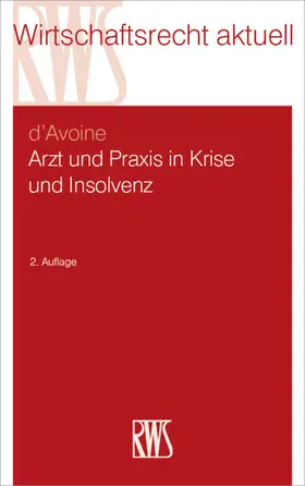 d'Avoine |  Arzt und Praxis in Krise und Insolvenz | eBook | Sack Fachmedien