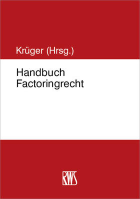 Krüger | Handbuch Factoringrecht | E-Book | sack.de