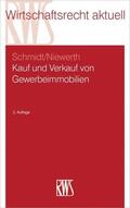 Schmidt / Niewert / Niewerth |  Kauf und Verkauf von Gewerbeimmobilien | eBook | Sack Fachmedien