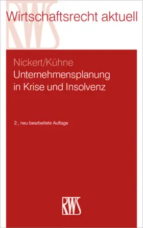 Nickert / Kühne |  Unternehmensplanung in Krise und Insolvenz | eBook | Sack Fachmedien
