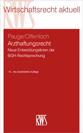 Pauge / Pauge/Offenloch / Offenloch | Arzthaftungsrecht | E-Book | sack.de