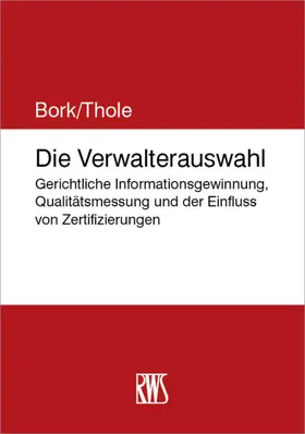 Bork / Thole |  Die Verwalterauswahl | eBook | Sack Fachmedien