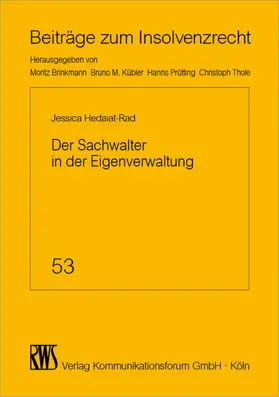 Hedaiat-Rad / Hdaiat-Rad / Jessica |  Der Sachwalter in der Eigenverwaltung | eBook | Sack Fachmedien