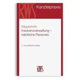 Wipperfürth |  Insolvenzverwaltung - natürliche Personen | eBook | Sack Fachmedien