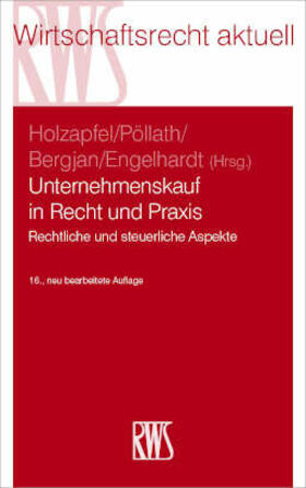 Holzapfel / Pöllath / Bergjan | Unternehmenskauf in Recht und Praxis | E-Book | sack.de