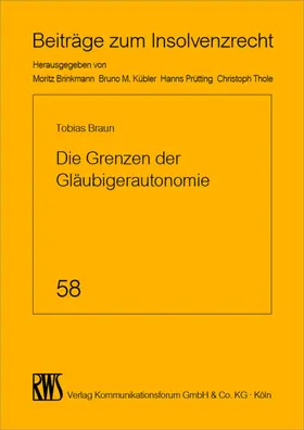 Braun |  Die Grenzen der Gläubigerautonomie | eBook | Sack Fachmedien