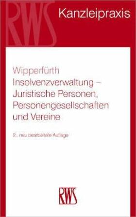 Wipperfürth |  Insolvenzverwaltung | eBook | Sack Fachmedien