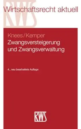 Knees / Kemper |  Zwangsversteigerung und Zwangsverwaltung | eBook | Sack Fachmedien
