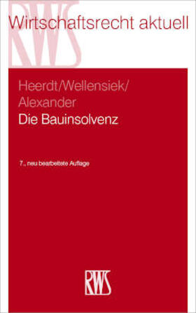 Wellensiek / Alexander / Scharfenberg |  Die Bauinsolvenz | Buch |  Sack Fachmedien