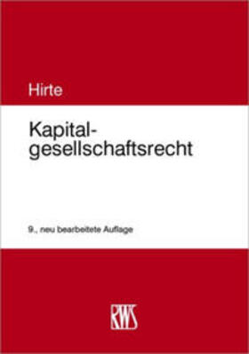 Hirte |  Kapitalgesellschaftsrecht | Buch |  Sack Fachmedien