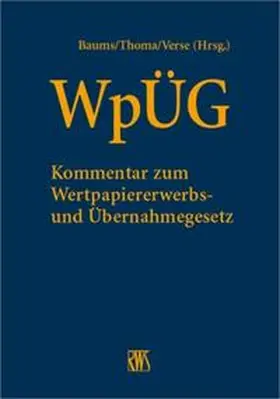 Baums / Thoma / Verse |  WpÜG | Loseblattwerk |  Sack Fachmedien