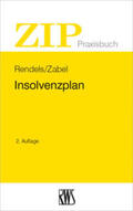 Rendels / Zabel |  Insolvenzplan | Buch |  Sack Fachmedien