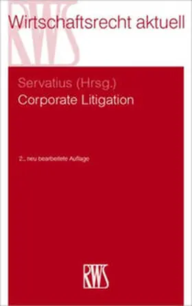 Servatius | Corporate Litigation | Buch | 978-3-8145-9030-1 | sack.de