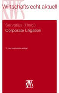 Servatius |  Corporate Litigation | Buch |  Sack Fachmedien