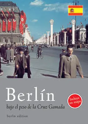 Kellerhoff |  Berlin bajo el peso de la Cruz Gamada | Buch |  Sack Fachmedien